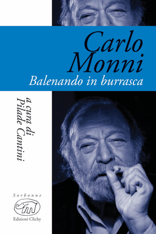 Carlo Monni - Pilade Cantini