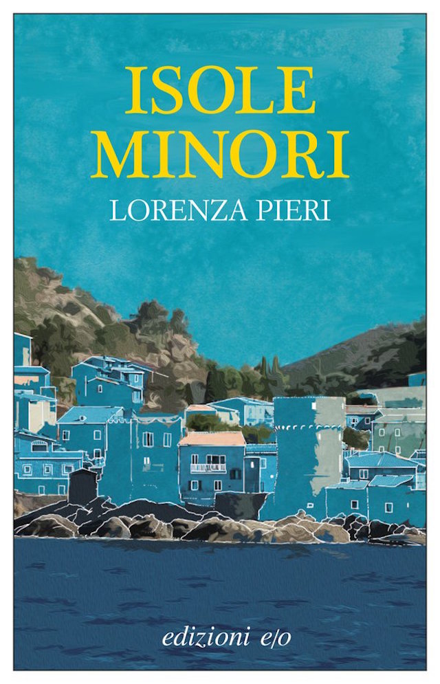 isole minori - lorenza pieri