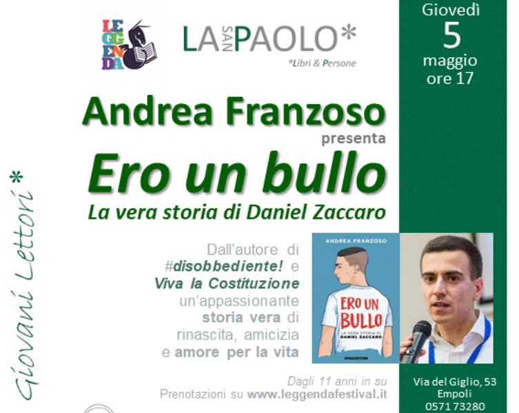 Ero un bullo, a La San Paolo libri & persone appuntamento con l'autore Andrea  Franzoso 
