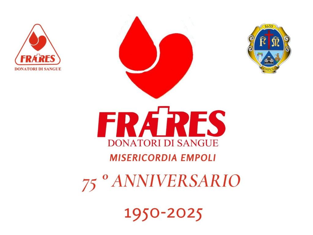 Fratres Empoli festeggia 75 anni dalla fondazione